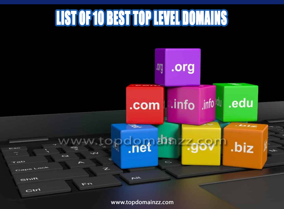 List of 10 best top level domains01